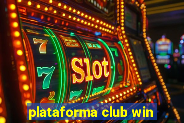 plataforma club win